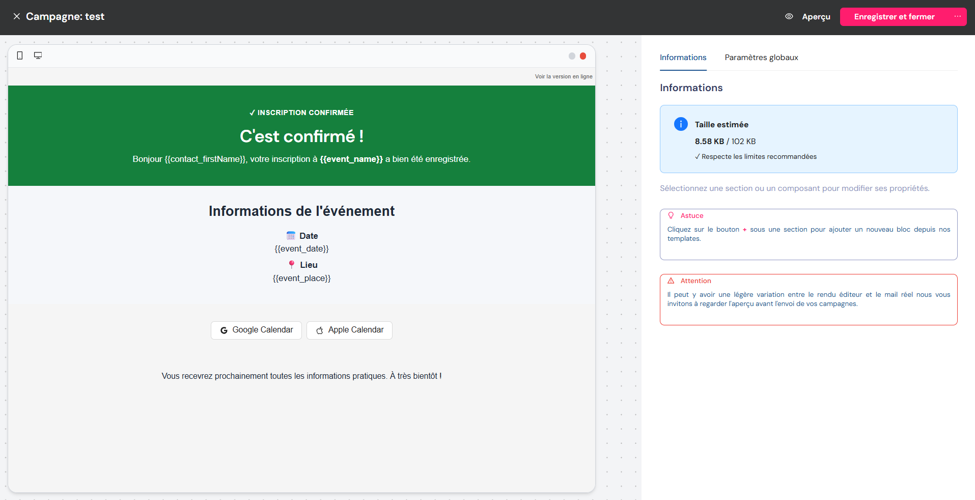 Éditeur de campagne : aperçu du message et panneau de propriétés (taille estimée, conseils)