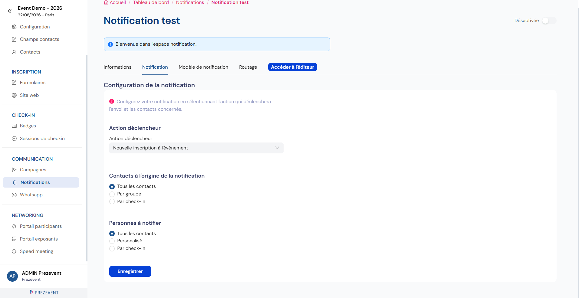 Configuration du déclencheur d'une notification : action déclencheur, contacts à l'origine et personnes à notifier